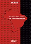 Ler Dissidências subalternas no cinema brasileiro: Redemocratização, juventudes, territórios e violência, do autor Maurício Matos dos Santos Pereira Ler Dissidências subalternas no cinema brasileiro: Redemocratização, juventudes, territórios e violência, do autor Maurício Matos dos Santos Pereira