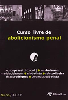 Curso Livre de Abolicionismo Penal, do autor Edson Passetti