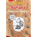 Ler Diário de um Banana: Faça você mesmo, do autor Jeff Kinney Ler Diário de um Banana: Faça você mesmo, do autor Jeff Kinney