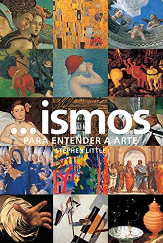 Ler Ismos. Para Entender a Arte, do autor Stephen Little