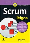 Ler Scrum Para Leigos, do autor Mark C. Layton; David Morrow