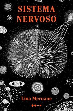 Sistema nervoso, do autor Lina Meruane
