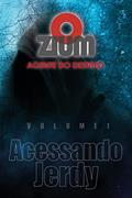 Ler Ozium - Agente do Destino: Acessando Jerdy, do autor Assiz de Andrade