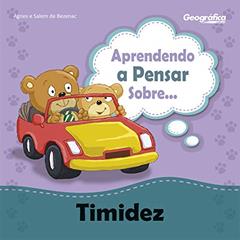 Ler Aprendendo a Pensar Sobre - Timidez, do autor Agnes; Salem de Bezenac