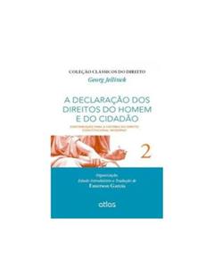 A Declaração Dos Direitos Do Homem E Do Cidadão Contribuição Para A Hist Do Dto Const Moderno - V. 2: Contribuição Para a História do Direito Constitucional Moderno: Volume 2, do autor Georg Jellinek