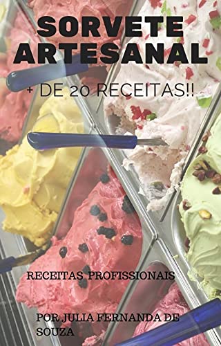 Ler 20 receitas de sorvete de massa, do autor Julia Kira Ler 20 receitas de sorvete de massa, do autor Julia Kira