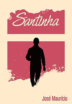 Santinha, do autor José Maurício