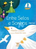 Ler Entre Selos e Sonhos, do autor Marília Lovatel Ler Entre Selos e Sonhos, do autor Marília Lovatel