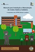 Ler Manual para Instalação e Manutenção da Coleta, do autor Kátia Valéria Marques Cardoso Prates Ler Manual para Instalação e Manutenção da Coleta, do autor Kátia Valéria Marques Cardoso Prates