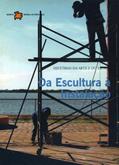 Ler Da Escultura a Instalação, do autor Paulo Sergio Duarte