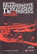 Ler Sete Ensaios da Realidade Peruana, do autor Jose Carlos Mariategui