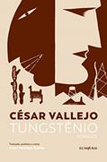 Ler Tungstênio: romance, do autor César Vallejo