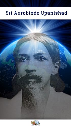 Ler Sri Aurobindo Upanishad, do autor Sri Aurobindo Ler Sri Aurobindo Upanishad, do autor Sri Aurobindo
