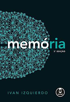 Memória, do autor Ivan Izquierdo