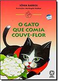 Ler O gato que comia couve-flor, do autor Sônia Barros