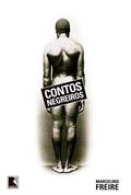 Ler Contos negreiros, do autor Marcelino Freire