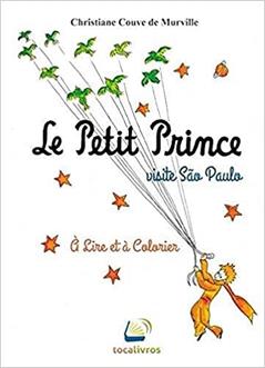 Le Petit Prince visite São Paulo à Lire et à colorier, do autor Christiane Couve de Murville