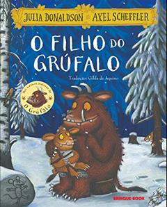 O filho do Grúfalo, do autor Julia Donaldson