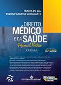 Ler Direito Médico e da Saúde 2ª edição, do autor Renata Do Val; Rodrigo Arantes Cavalcante