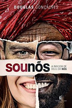 Sou Nós, do autor Douglas Gonçalves