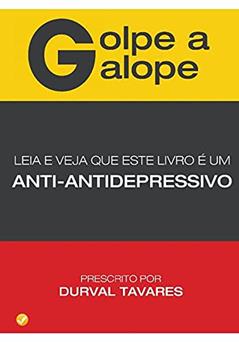 GOLPE A GALOPE, do autor DURVAL TAVARES