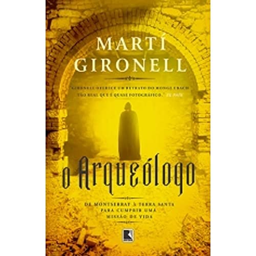Ler O arqueólogo, do autor Marti Gironell Gamero