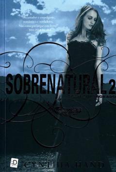 Solo Consagrado - Volume 2. Série Sobrenatural, do autor Cynthia Hand