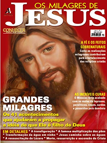 Ler Os 41 acontecimentos que ajudaram a propagar a ideia de que ele é filho de Deus!: Revista Conhecer Fantástico (Os Milagres de Jesus) Edição 07, do autor Online Editora