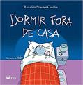 Ler Dormir Fora de Casa, do autor Ronaldo Simões Coelho