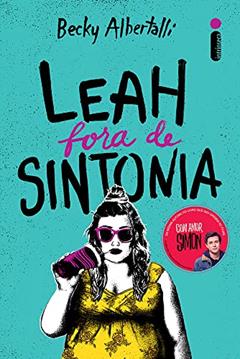 Leah fora de sintonia, do autor Becky Albertalli