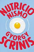Ler Nutricionismo: a ciência e a política do aconselhamento nutricional, do autor Gyorgy Scrinis Ler Nutricionismo: a ciência e a política do aconselhamento nutricional, do autor Gyorgy Scrinis