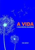 Ler A Vida e Seus Efeitos Colaterais, do autor Ton Seipov Ler A Vida e Seus Efeitos Colaterais, do autor Ton Seipov