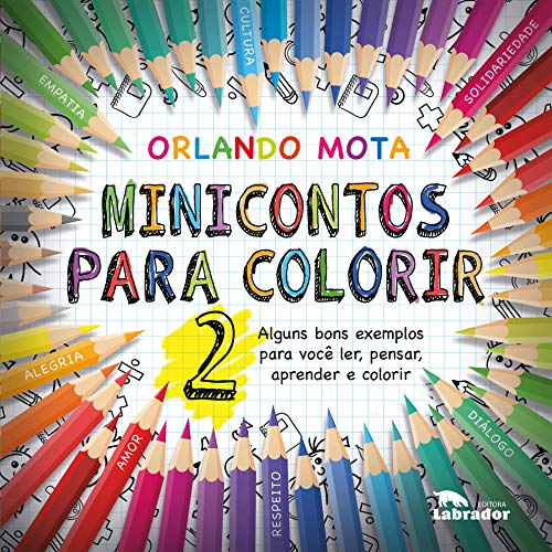 Ler Minicontos para colorir 2, do autor Orlando Mota Ler Minicontos para colorir 2, do autor Orlando Mota