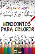Ler Minicontos para colorir, do autor Orlando Mota