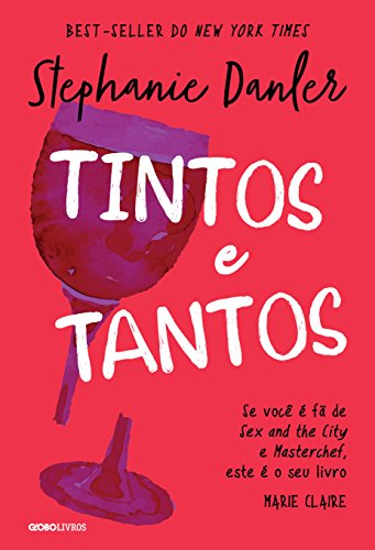 Ler Tintos e tantos, do autor Stephanie Danler Ler Tintos e tantos, do autor Stephanie Danler
