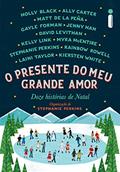 Ler O presente do meu grande amor: Doze histórias de Natal, do autor Stephanie Perkins