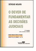 Ler O Dever De Fundamentar As Decisões Judiciais, do autor Sergio Nojiri Ler O Dever De Fundamentar As Decisões Judiciais, do autor Sergio Nojiri