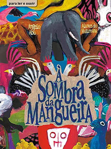 Ler À sombra da mangueira, do autor Angelo Abu
