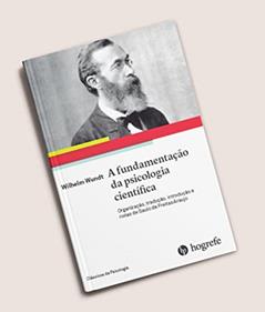 A Fundamentação da Psicologia Científica, do autor Wihelm Wundt