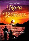 Ler RESGATADO PELO AMOR, do autor Nora Roberts