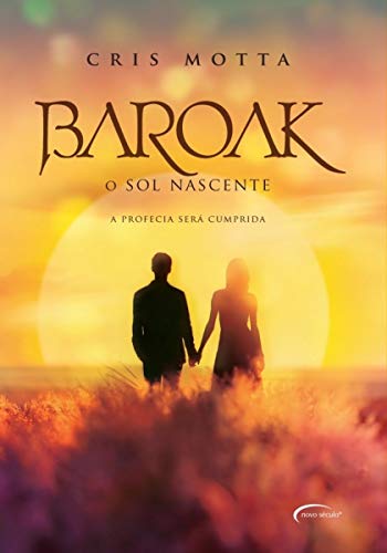 Ler Baroak: O sol nascente: 3, do autor Cris Motta