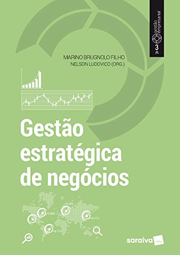 Ler Gestão estratégica de negócios: 3, do autor Nelson Ludovico