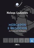 Ler Mercados e negócios internacionais, do autor Nelson Ludovico