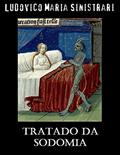Ler Tratado da Sodomia, do autor Ludovico Maria Sinistrari