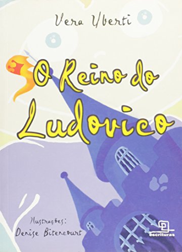 Ler O Reino do Ludovico, do autor Vera Uberti