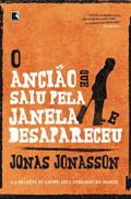 Ler O ancião que saiu pela janela e desapareceu, do autor Jonas Jonasson Ler O ancião que saiu pela janela e desapareceu, do autor Jonas Jonasson