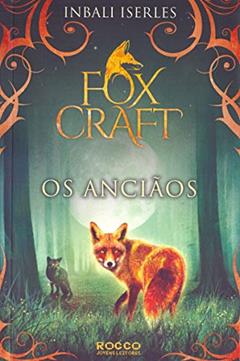 Os anciãos, do autor Inbali Iserles