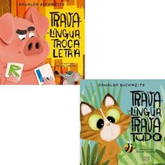 KIT 2 LIVROS TRAVA-LÍNGUA: TROCA LETRA + TRAVA TUDO, do autor DONALDO BUCHWEITZ
