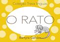 Ler O Rato: Trava-Línguas Ilustrado, do autor Bartyra Galvão