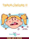 Ler Trava-Línguas II, do autor Elefante Letrado